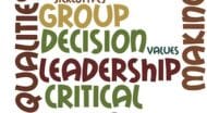 A word cloud with the words group, decision, leadership, critical thinking.